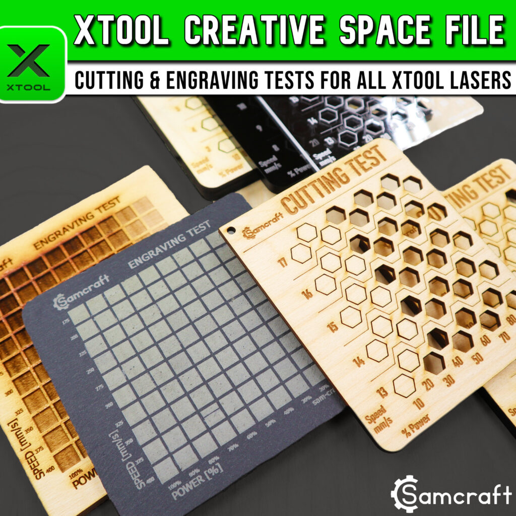 xTool Creative Space Laser Test File - Samcraft